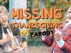 Missing Thanksgiving – Aerosmith Parody